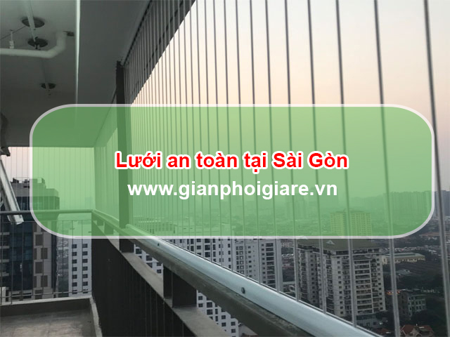 Lưới An Toàn Tại Sài Gòn