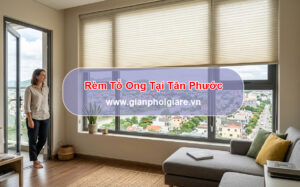 Rèm Tổ Ong Tại Tân Phước