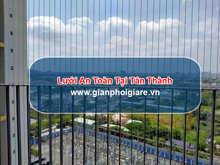 Lưới An Toàn Tại Tân Thành